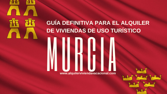 Tu Conserje | MURCIA. Guia definitiva para el alquiler de viviendas de uso turistico