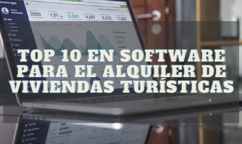 Top 10 en Software para el alquiler de viviendas turísticas