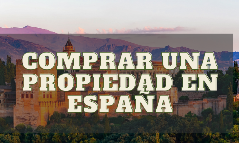 Comprar una propiedad en España