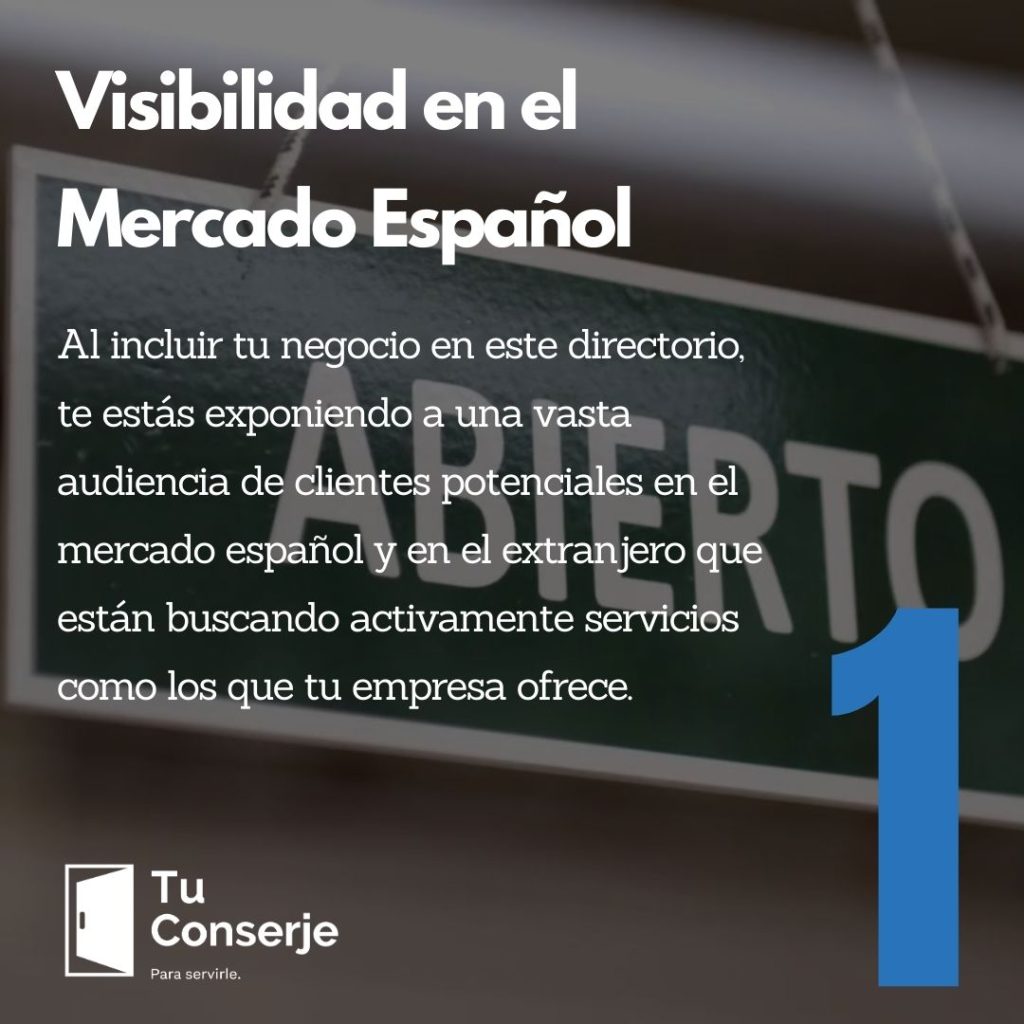 TuConserje.es es un directorio de servicios conocido en España. Al incluir tu negocio en este directorio, te estás exponiendo a una vasta audiencia de clientes potenciales en el mercado español que están buscando activamente servicios como los que tu empresa ofrece.